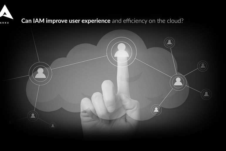 User Experience and Efficiency in cloud